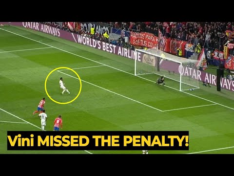 [FULL VIDEO] Vinicius Junior MISSED PENALTY against Atletico Madrid | Real Madrid News