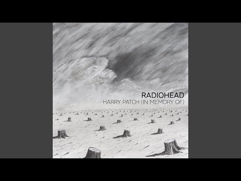 Videoclip de Harry Patch (In Memory Of) — Radiohead