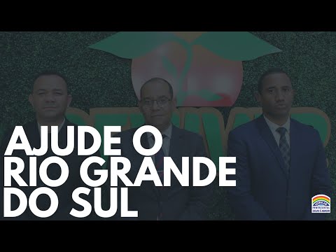 ORE E AJUDE O RIO GRANDE DO SUL!