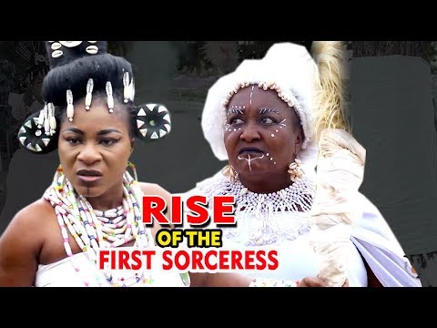 New Movie "RISE OF THE FIRST SORCERESS" Season 3&4 - Destiny Etiko 2019 Latest Nollywood Epic Movie