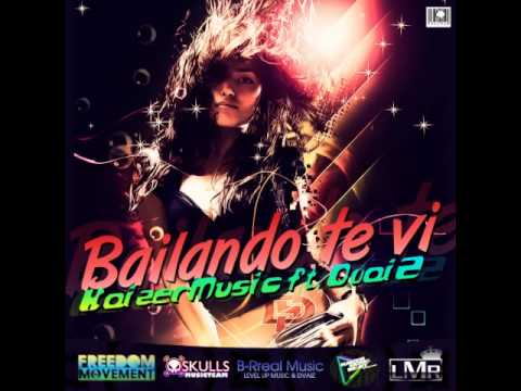 KaizerMusic feat. DvaiZ - Bailando te vi (by B-Real Music) 2013