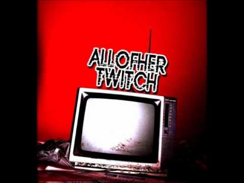 Allofher Twitch - Sway (Dean Martin cover)