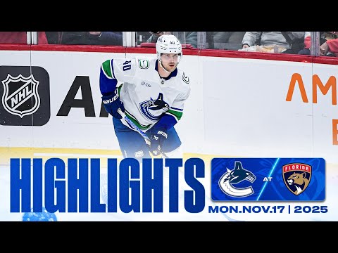 Game in 10 | Vancouver Canucks at Florida Panthers Highlights (Nov 17, 2025)