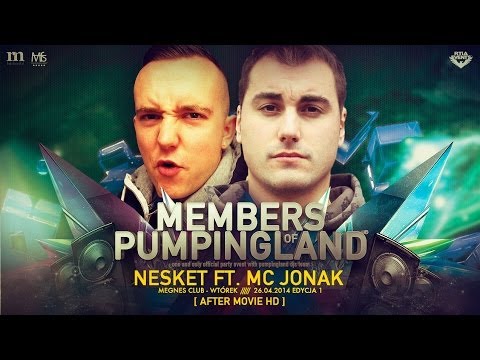 NESKET ft MC JONAK @ Members Of Pumpingland - Magnes Club #1