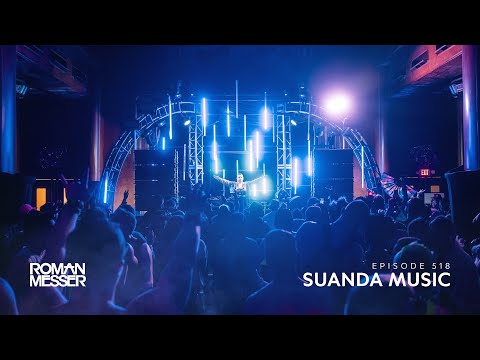 Roman Messer and Suanda Music