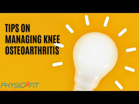 Tips on Managing Knee Osteoarthritis