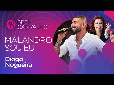 Malandro Sou Eu - Diogo Nogueira (Sambabook Beth Carvalho)