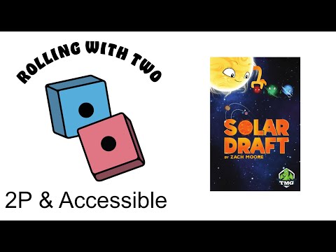 Rolling With Two: Solar Draft