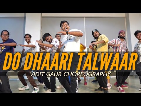 DO DHAARI TALWAAR | Dance Workshop | Vidit Gaur Choreography