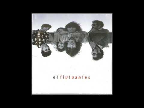 Vol.1 (Full Album) - Os Flutuantes