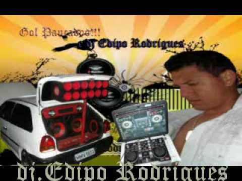 dj Edipo Rodrigues e Gol Pancadoooo!!!!!