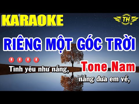 Riêng Một Góc Trời Karaoke Tone Nam | Trọng Hiếu