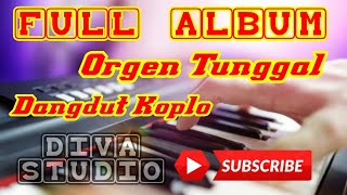 Dangdut Koplo Orgen Tunggal Full Album...