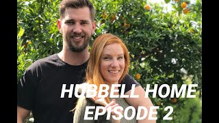 Hubbell Home Episode Two video