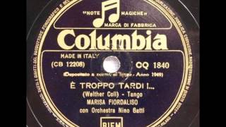 Marisa Fiordaliso - E' troppo tardi (con testo)