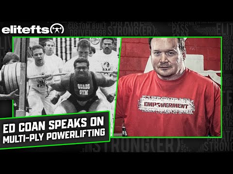 Ed Coan Speaks on Multi-ply Powerlifting  | elitefts.com