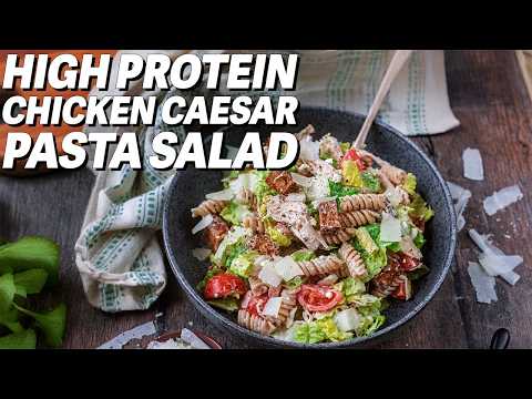 I Could Eat This CHICKEN CAESAR PASTA SALAD Every Day | 37g Protein