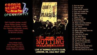 The Notting Hillbillies &quot;One way gal&quot; 1999-07-22 London [AUDIO ONLY]