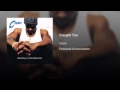 Case - Caught You