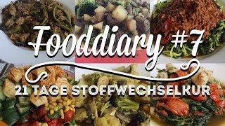 Fooddiary #7 - 21 Tage Stoffwechselkur - Woche 1 - #YooNessasFoodies - YooNessa