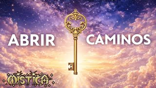 Meditación. Abrir caminos.