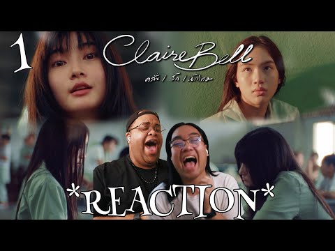 CLAIREBELL คลั่ง | รัก | นักโทษ EP.1 REACTION w/ @KPVideos