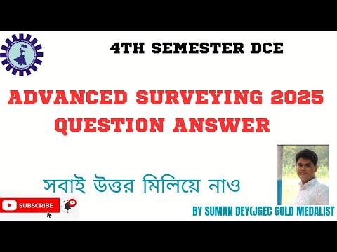 ADVANCED SURVEYING (CEPC 402) 2025 QUESTION ANSWER  |  WBSCTE | 4TH SEM  25 |LAST PART