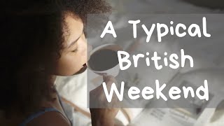 A Typical British Weekend | A2 English Listening Practice