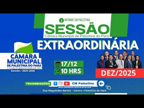 1° Sessão Extraordinária / 2° Período - Câmara Municipal de Palestina do Pará - 17/12/2025