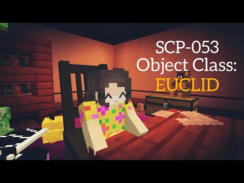 SCP-053 | Minecraft SCP Foundation