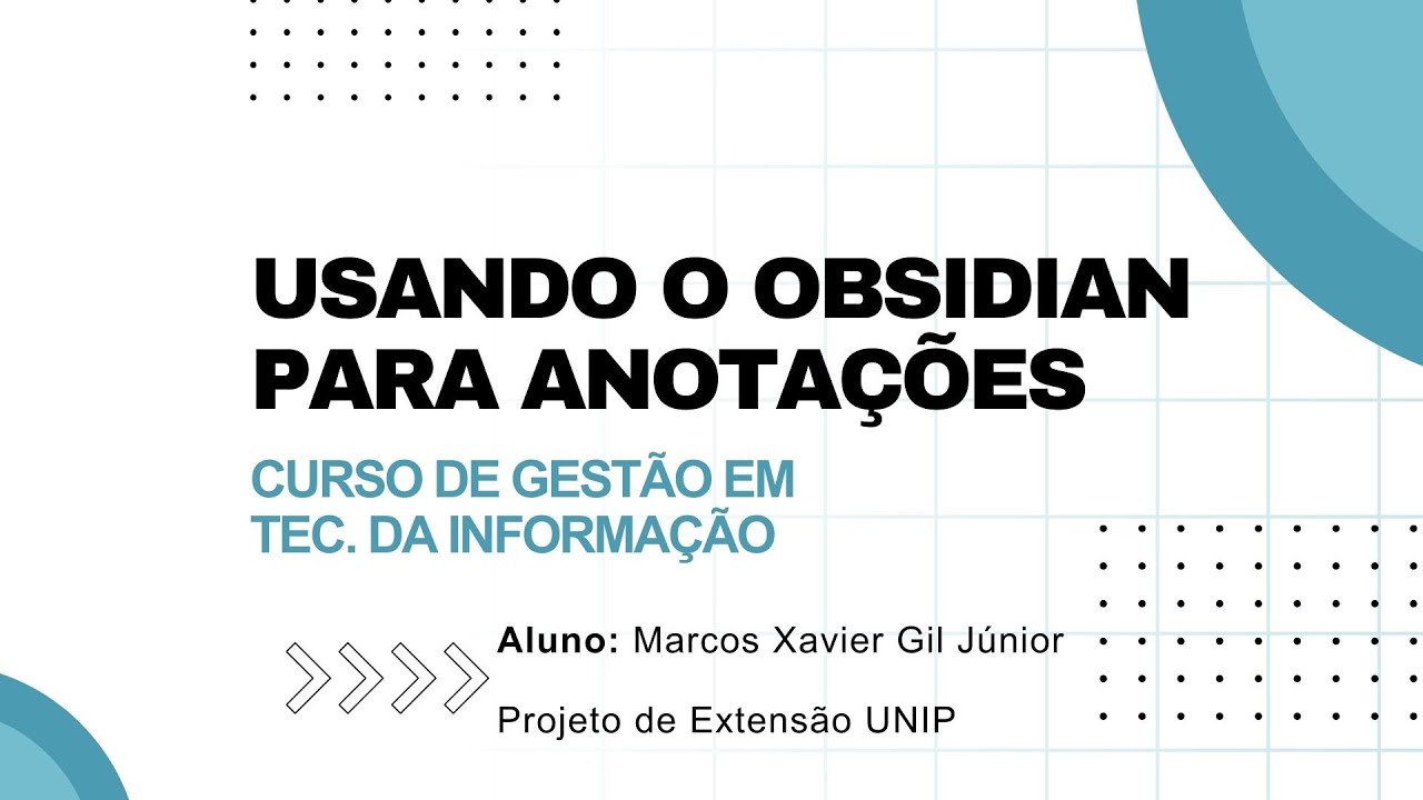 Introdução ao Obsidian - Projeto de Extensão UNIP