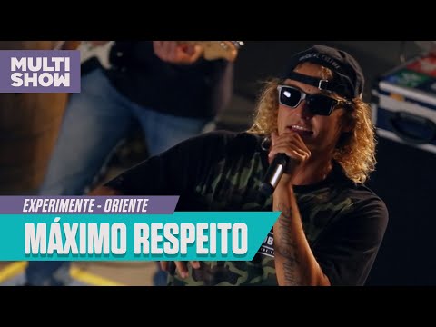 Oriente - Máximo Respeito | Experimente | Música Multishow