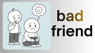 6 behaviors that secretly turn you into a ‘bad friend’ without you even realizing it!