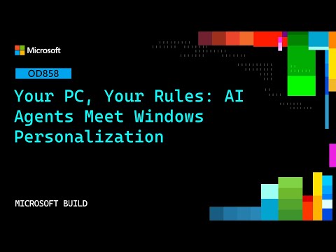 Your PC, Your Rules: AI Agents Meet Windows Personalization | OD858
