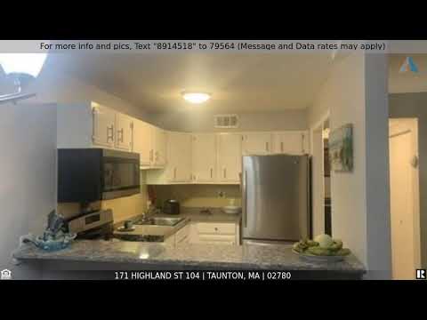 Priced at $129,900 - 171 Highland St 104, Taunton, MA 02780