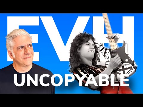 Why Eddie Van Halen is Uncopyable