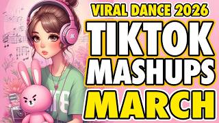 New Tiktok Mashup 2026 Philippines Party Music Viral Dance Trends March 28th