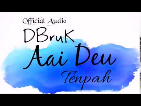 DBruK - Aai Deu feat. Tenpah (Official Audio)