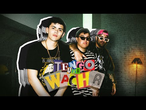 TENGO UNA WACHA - RUFUS ❌ THE LA PLANTA ❌ DJ LAUUH (VIDEO OFICIAL)