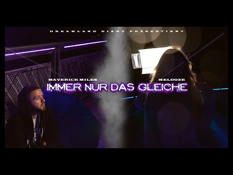 Maverick Miles ft. MelooZe - Immer nur das Gleiche (prod. by Hamrah Beats) [Official 4K Video]