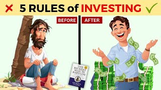 5 Rules of Investing (The Richest In Man In Babylon Summary) by George Clason