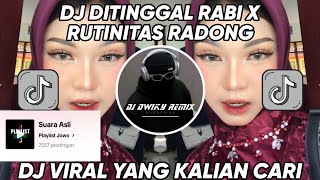Download lagu DJ DITINGGAL RABI X RUTINITAS RADONG | DITINGGAL RABI X RUTINITAS RADONG VIRAL TIK TOK TERBARU 2024! mp3 Download lagu DJ DITINGGAL RABI X RUTINITAS RADONG | DITINGGAL RABI X RUTINITAS RADONG VIRAL TIK TOK TERBARU 2024! mp3