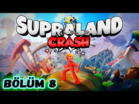 TAPINAKTAKİ GİZLİ DEV HURDA YIĞINLARI | Supraland Crash Türkçe Bölüm 8