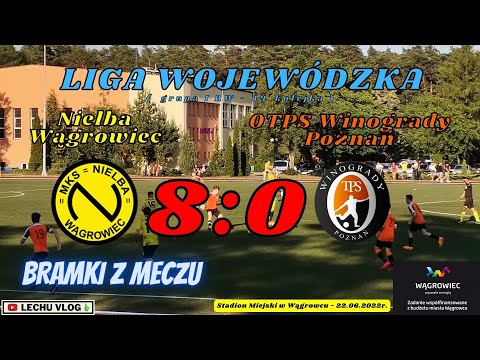 ⚽️Nielba Wągrowiec vs OPTS Winogrady Poznań (bramki z meczu - liga wojewódzka -Junior A1) 22.06.2022