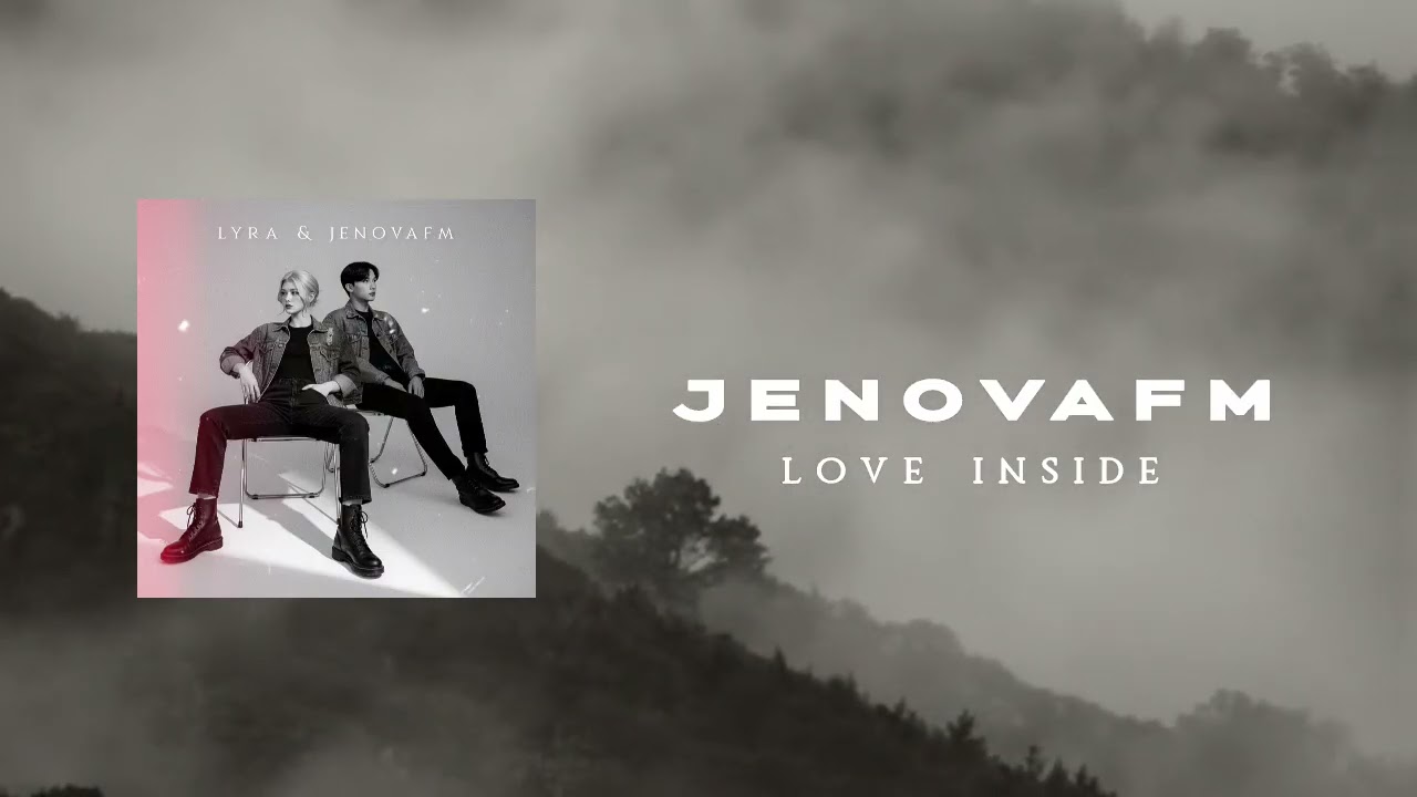  JenovaFM - Love Inside "Time To Symphony