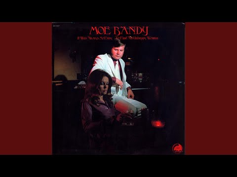 Dont Anyone Make Love At Home Anymore - Moe Bandy