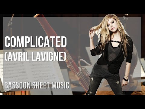 Bassoon Sheet Music: How to play Complicated by Avril Lavigne