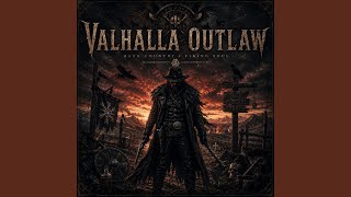 Valhalla Outlaw