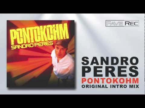 Sandro Peres - Pontokohm (Original Intro Mix)