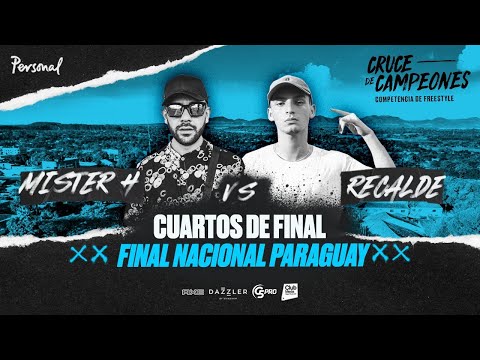 MISTER H 🇵🇾 vs RECALDE 🇵🇾 | CUARTOS | FINAL NACIONAL PARAGUAY 🇵🇾 | Cruce de Campeones 2021